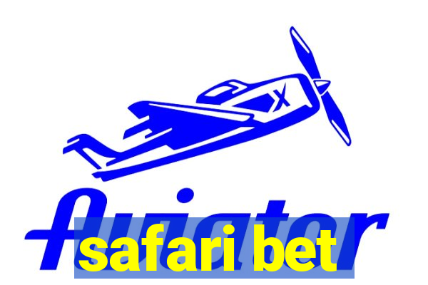 safari bet